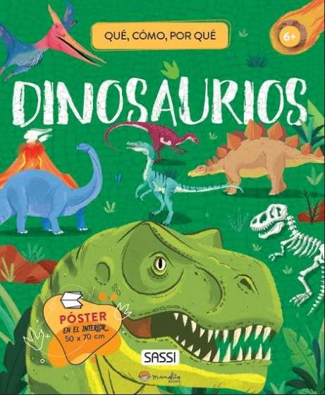 QUÉ, COMO, POR QUÉ. DINOSAURIOS | 9788418697517 | PESAVENTO, FABRIS, CERATO