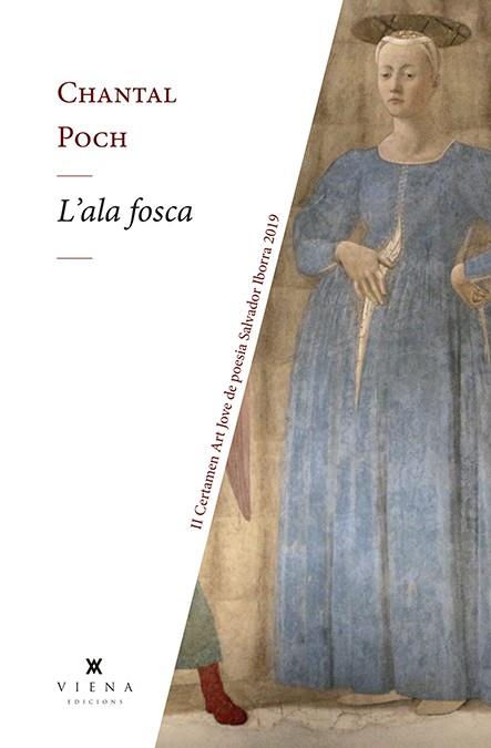 ALA FOSCA, L' | 9788417998332 | POCH RODRIGO, CHANTAL