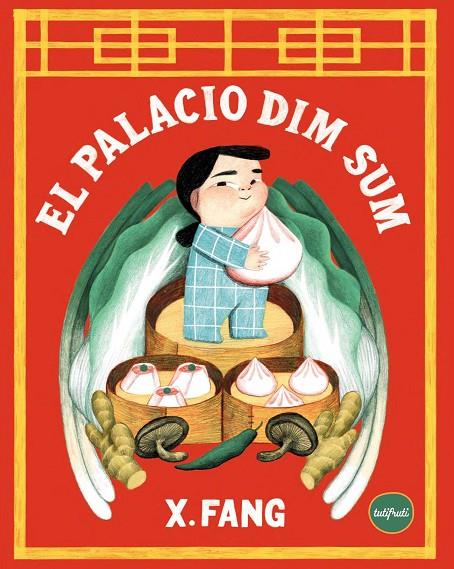 PALACIO DIM SUM, EL | 9788412991987 | FANG, SUSAN