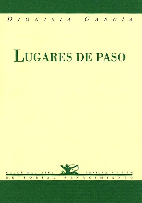 LUGARES DE PASO | 9788489371675 | GARCIA, DIONISIA