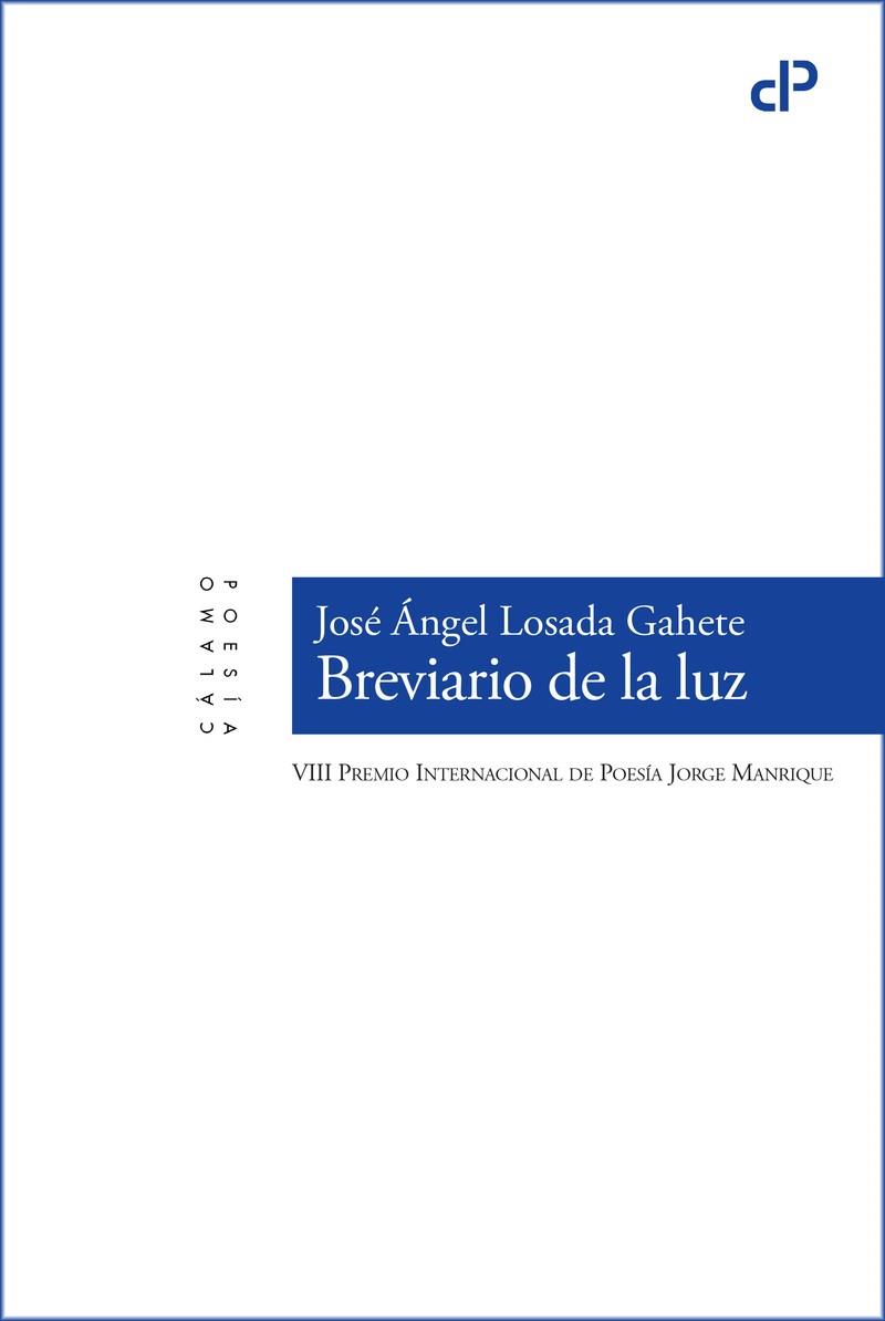 BREVIARIO DE LA LUZ | 9788419964304 | LOSADA GAHETE, JOSE ANGEL
