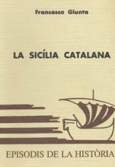 SICÍLIA CATALANA, LA | 9788423202690 | GIUNTA, FRANCESCO