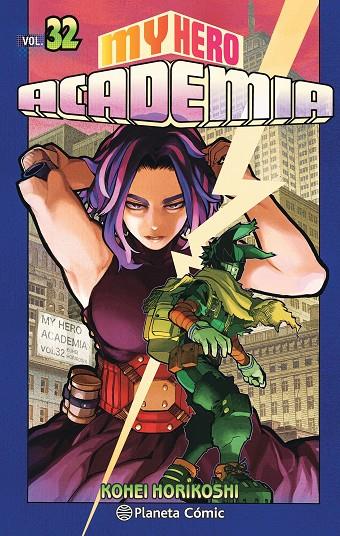 MY HERO ACADEMIA 32 | 9788491747239 | HORIKOSHI, KOHEI
