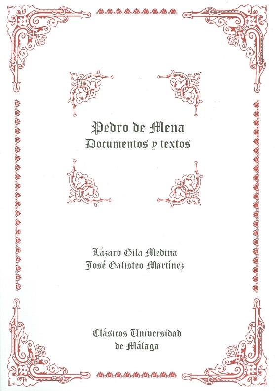 PEDRO DE MENA. DOCUMENTOS  Y TEXTOS | 9788474969887 | MENA, PEDRO DE