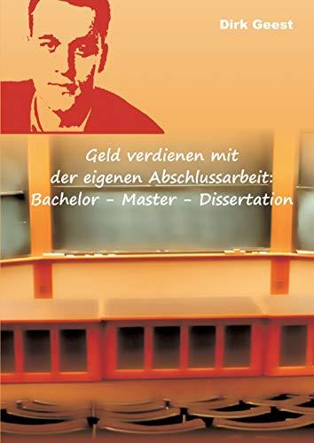 GELD VERDIENEN MIT DER EIGENEN ABSCHLUSSARBEIT: | 9783751929950 | GEEST, DIRK