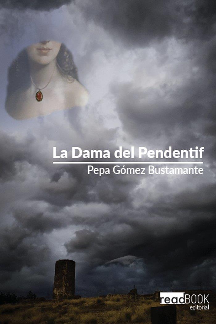DAMA DEL PENDENTIF, LA | 9788494935275 | GÓMEZ BUSTAMANTE, PEPA