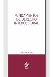 FUNDAMENTOS DE DERECHO INTERCULTURAL | 9788491436690 | RIVERO EVIA, JORGE