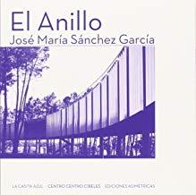 ANILLO, EL | 9788494348778 | SÁNCHEZ GARCÍA, JOSÉ MARÍA