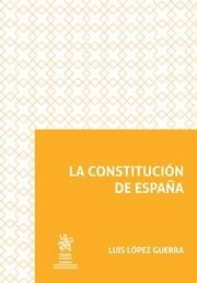 CONSTITUCIÓN DE ESPAÑA, LA | 9788413134017 | LÓPEZ GUERRA, LUIS