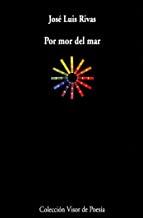 POR MOR DEL MAR | 9788475229348 | RIVAS, JOSE LUIS