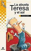 ABUELA TERESA Y EL SOL, LA | 9788424686628 | CARBÓ, JOAQUIM