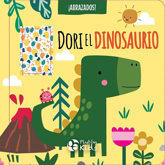 ABRAZADOS : DORI EL DINOSAURIO | 9791387776107 | VARIOS AUTORES