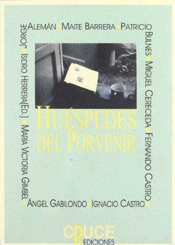 HUESPEDES DEL PORVENIR | 9788492160419