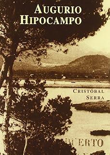 AUGURIO HIPOCAMPO | 9788476519462 | SERRA, CRISTÓBAL