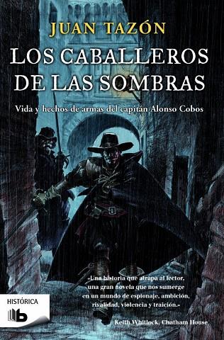 CABALLEROS DE LAS SOMBRAS, LOS | 9788490700570 | TAZÓN, JUAN