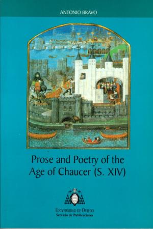 PROSE AND POETRY OF THE AGE OF CHAUCER (S. XIV) | 9788483171073 | BRAVO GARCÍA, ANTONIO