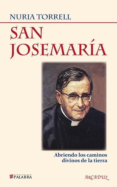 SAN JOSEMARÍA | 9788498408270 | TORRELL IBÁÑEZ, NURIA