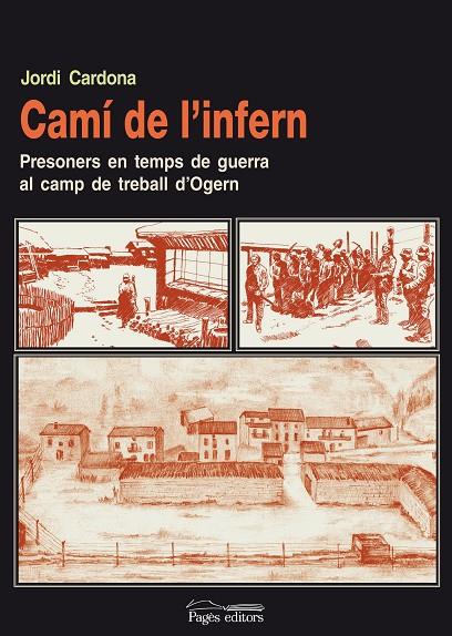 CAMÍ DE L'INFERN | 9788497797924 | CARDONA, JORDI