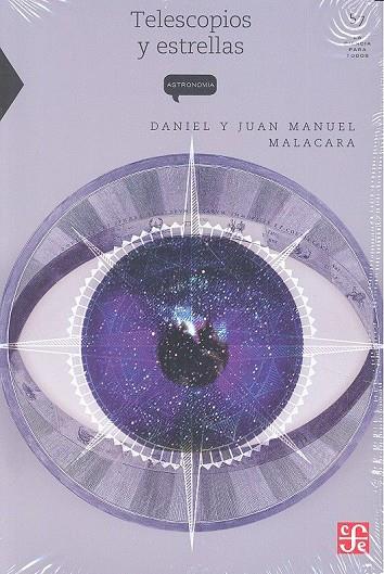 TELESCOPIOS Y ESTRELLAS | 9786071632234 | MALACARA, DANIEL