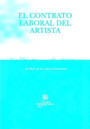 CONTRATO LABORAL DARTISTA, EL | 9788484569077 | RUIZ DE LA CUESTA FERNÁNDEZ, SOL