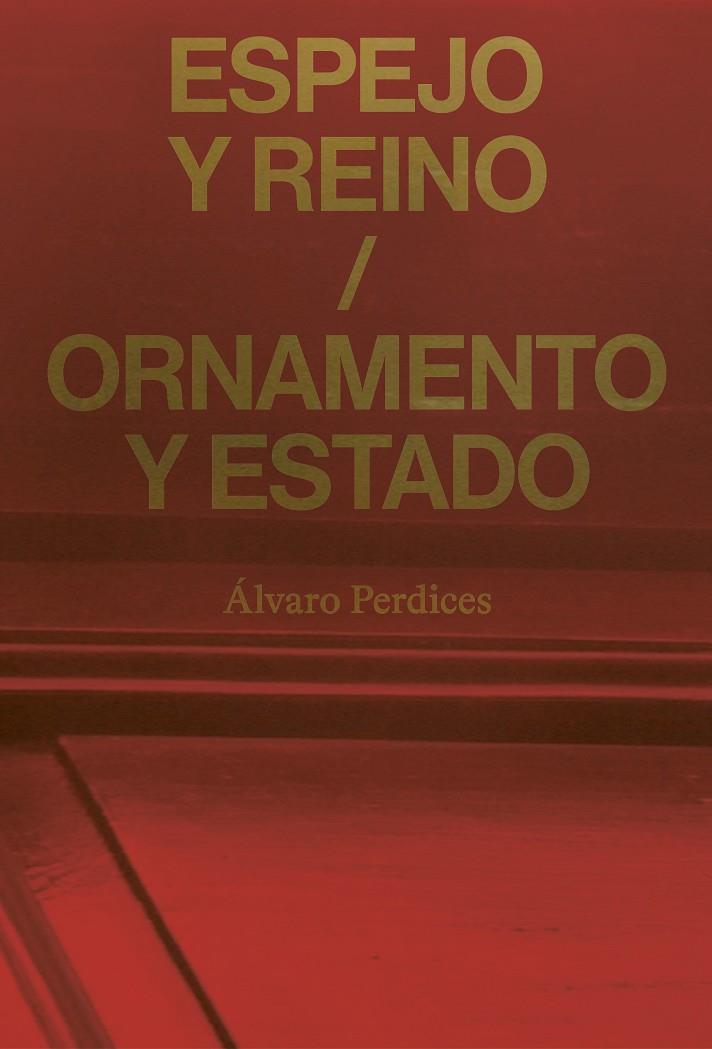 ESPEJO Y REINO | 9788418895470 | PERDICES, ÁLVARO