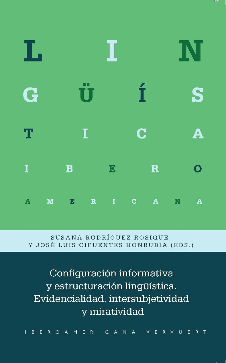 CONFIGURACIÓN INFORMATIVA Y ESTRUCTURACIÓN LINGÜÍSTICA | 9788491922711