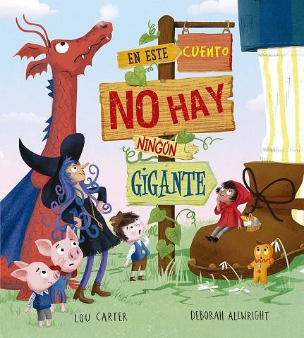 EN ESTE CUENTO NO HAY NINGÚN GIGANTE | 9788491458463 | CARTER, LOU