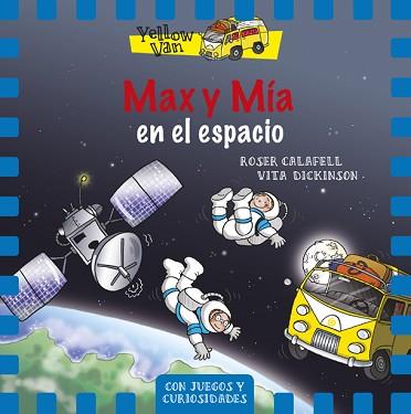 MAX Y MÍA EN EL ESPACIO | 9788424657703 | DICKINSON, VITA