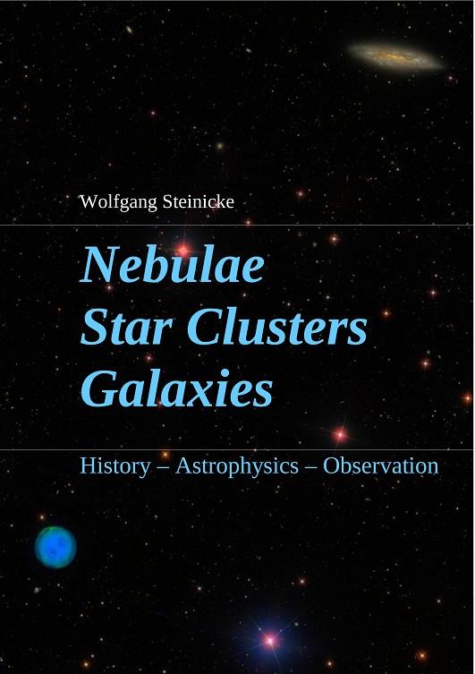 NEBULAE STAR CLUSTERS GALAXIES | 9783749451784 | STEINICKE, WOLFGANG