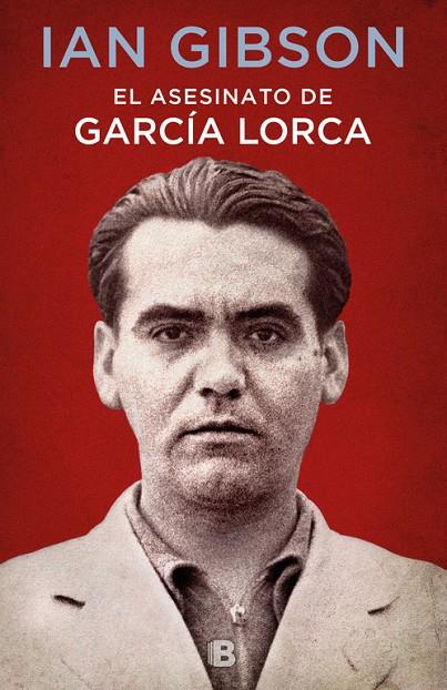 ASESINATO DE GARCÍA LORCA, EL | 9788466662871 | GIBSON, IAN