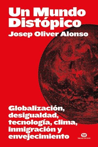 MUNDO DISTÓPICO, UN | 9788419683694 | OLIVER ALONSO, JOSEP