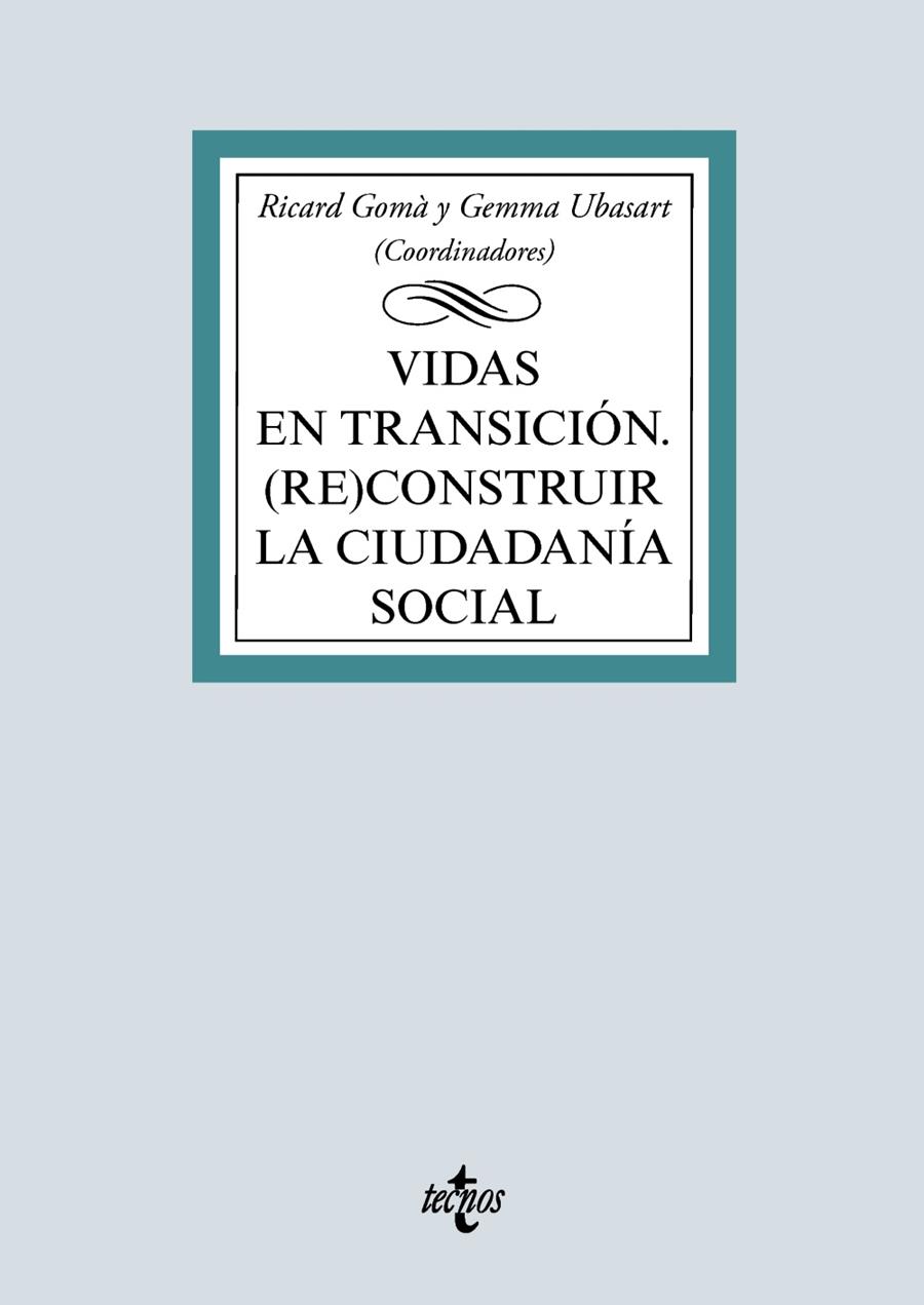 VIDAS EN TRANSICIÓN | 9788430981373 | UBASART GONZÁLEZ, GEMMA / GOMÀ, RICARD / RUIZ-HUERTA CARBONELL, JESÚS