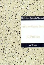 PÚBLICO, EL | 9788477743323 | GARCÍA LORCA, FEDERICO