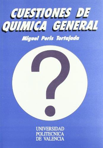 CUESTIONES DE QUÍMICA GENERAL | 9788477211815 | PERIS TORTAJADA, MIGUEL