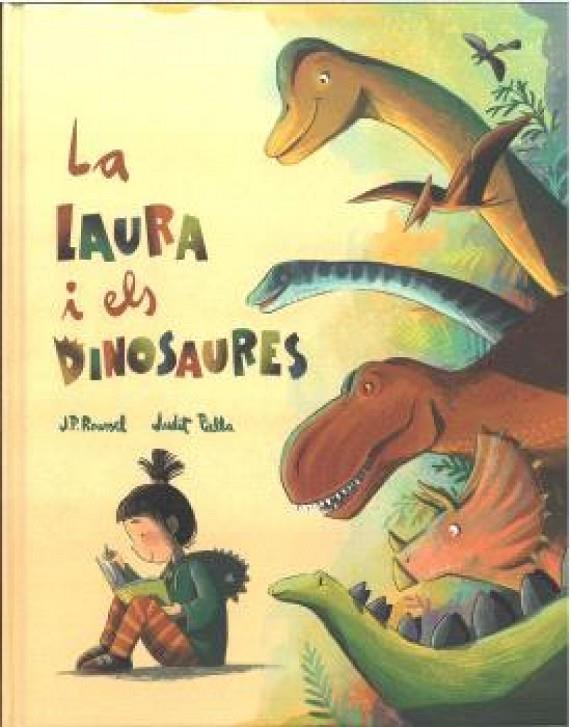 LAURA I ELS DINOSAURES, LA | 9788410408180 | ROUSSEL, J. P. / PIELLA, JUDIT