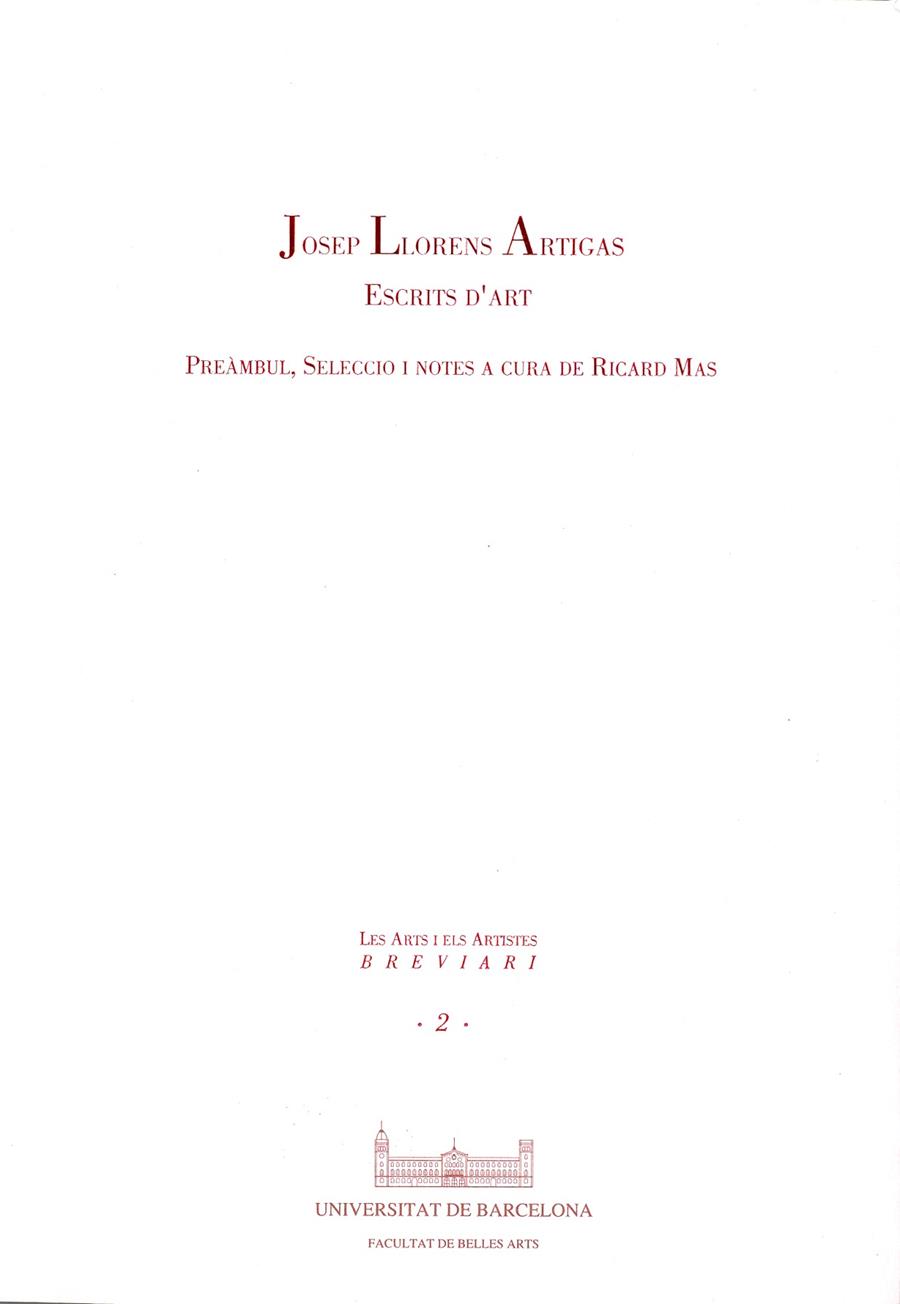 JOSEP LLORENS ARTIGAS.ESCRITS D'ART | 9788447503339 | MAS, RICARD / LLORENS I ARTIGAS, JOSEP
