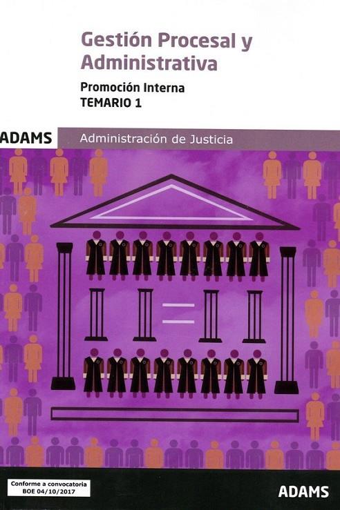 TEMARIO 1 GESTIÓN PROCESAL Y ADMINISTRATIVA, PROMOCIÓN INTERNA | 9788491473220 | OBRA COLECTIVA