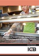 PREVENCIÓN DE RIESGOS LABORALES. SECTOR SERVICIOS: RIESGOS ESPECÍFICOS DEL TRABAJO DE CARNICEROS | 9788415540465 | VARIOS AUTORES