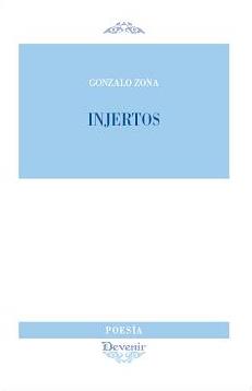 INJERTOS | 9788496313620 | ZONA, GONZALO