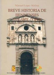 BREVE HISTORIA DE JIENNENSES DEL SIGLO XVII | 9788484390732 | LÓPEZ MOLINA, MANUEL