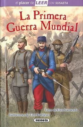 PRIMERA GUERRA MUNDIAL, LA | 9788467751956 | CARRACEDO, ERICA