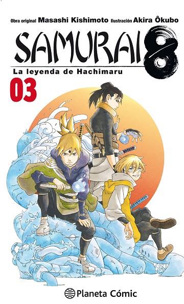 SAMURAI 8 03 | 9788413411460 | KISHIMOTO, MASASHI