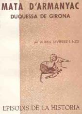 MATA D'ARMANYAC, DUQUESSA DE GIRONA | 9788423205738 | JAVIERRE I MUR, ÀUREA