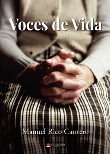 VOCES DE VIDA | 9788411450485 | RICO CANTERO, MANUEL
