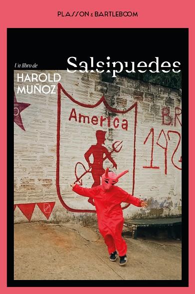 SALSIPUEDES | 9788410483125 | MUÑOZ, HAROLD