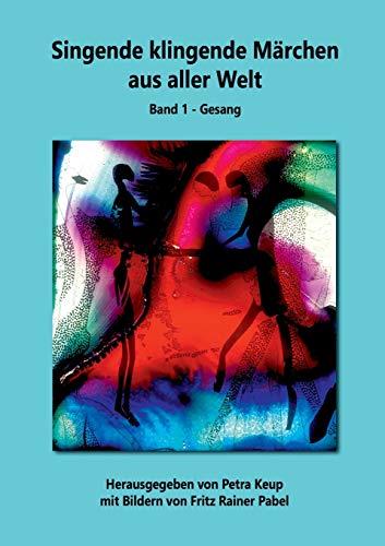 SINGENDE KLINGENDE MARCHEN AUS ALLER WELT | 9783750404243