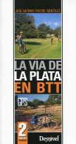 VIA DE LA PLATA EN BTT, LA (2ª EDIC.) | 9788498292756 | PASTOR GONZÁLEZ, JOSÉ ANTONIO