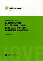 NOVA PAGESIA, LA : RELLEU GENERACIONAL EN EL MARC D'UN NOU PARADIGMA AGROSOCIAL | 9788439392897 | MONLLOR I RICO, NEUS
