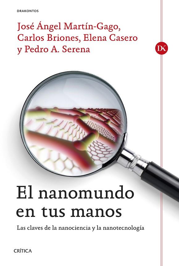 NANOMUNDO EN TUS MANOS, EL | 9788498927191 | CASERO JUNQUERA, ELENA / BRIONES LLORENTE, CARLOS / SERENA DOMINGO, PEDRO