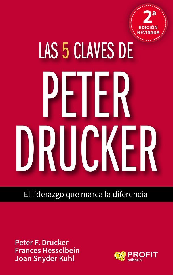 5 CLAVES DE PETER DRUCKER, LAS | 9788417209315 | DRUCKER, PETER / HESSELBEIN, FRANCES / KUHL, JOAN SNYDER